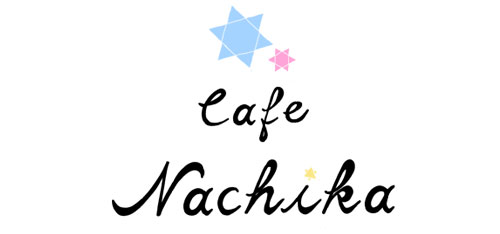 Cafe　Nachika